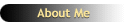 About Me