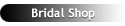 Bridal Shop