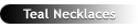 Teal Blue Silver Necklaces