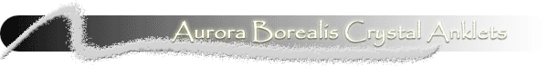 Aurora Borealis Crystal Anklets